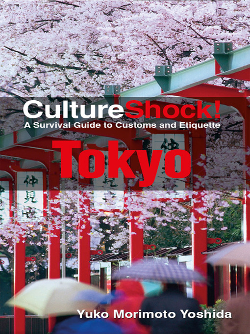 Title details for CultureShock! Tokyo by Yuko Morimoto-Yoshida - Available